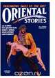 Oriental Stories, Vol 1, No. 4 (Spring 1931), Farnsworth Wright 