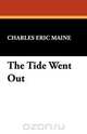 The Tide Went Out, Charles Eric Maine 