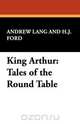 King Arthur, Andrew Lang 