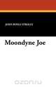 Moondyne Joe, John Boyle O