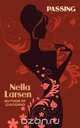 Passing (African American Heritage Classics), Nella Larsen 