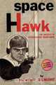 Space Hawk, Anthony Gilmore 