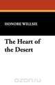The Heart of the Desert, 