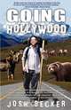 Going Hollywood, Josh Becker 