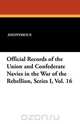 Official Records of the Union and Confederate Navies in the War of the Rebellion, Series I, Vol. 16, Anonymous 