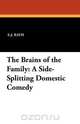 The Brains of the Family, E. J. Rath 