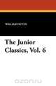 The Junior Classics, Vol. 6, 