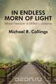 In Endless Morn of Light, Michael R. Collings 