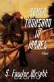 Seven Thousand in Israel, S. Fowler Wright 