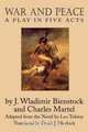 War and Peace, J. Wladimir Bienstock 
