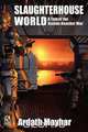 Slaughterhouse World / Knack