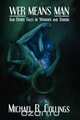 Wer Means Man and Other Tales of Wonder and Terror, Michael R. Collings 