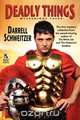 Deadly Things, Darrell Schweitzer 