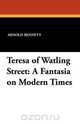 Teresa of Watling Street, Arnold Bennett 