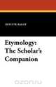 Etymology, Rufus W. Bailey 