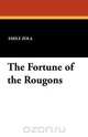 The Fortune of the Rougons, Emile Zola 