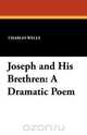 Joseph and His Brethren, Charles Wells 