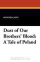 Dust of Our Brothers