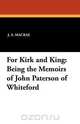 For Kirk and King, J. A. MacRae 