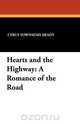 Hearts and the Highway, Cyrus Townsend Brady 