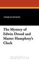 The Mystery of Edwin Drood and Master Humphrey