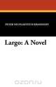 Largo, Peter Nicolaevitch Krassnoff 