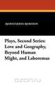 Plays, Second Series, Bjornstjerne Bjornson 