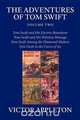 The Adventures of Tom Swift, Volume Two, Victor II Appleton 