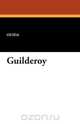 Guilderoy, Ouida 