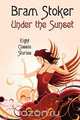 Under the Sunset, Bram Stoker 