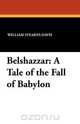 Belshazzar, William Stearns Davis 