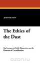 The Ethics of the Dust, John Ruskin 