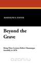 Beyond the Grave, Randolph S. Foster 