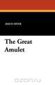 The Great Amulet, Maud Diver 