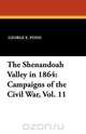 The Shenandoah Valley in 1864, George E. Pond 