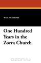 One Hundred Years in the Zorra Church, W. D. McIntosh 