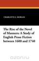 The Rise of the Novel of Manners, Charlotte E. Morgan 