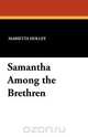 Samantha Among the Brethren, Marietta Holley 