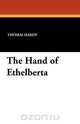 The Hand of Ethelberta, Thomas Hardy 