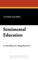 Sentimental Education, Gustave Flaubert 