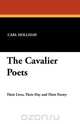 The Cavalier Poets, Carl Holliday 
