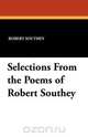 Selections From the Poems of Robert Southey, Robert Southey 