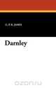 Darnley, George Payne Rainsford James 