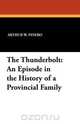 The Thunderbolt, Arthur W. Pinero 