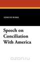 Speech on Conciliation With America, Edmund Burke 