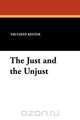 The Just and the Unjust, Vaughan Kester 