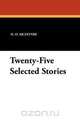 Twenty-Five Selected Stories, O. O. McIntyre 