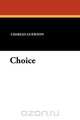 Choice, Charles Guernon 