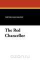 The Red Chancellor, William Magnay 