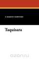 Taquisara, F. Marion Crawford 